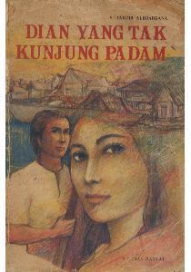 Indonesian romance novel cover: a close-up of a woman in the foreground with a man behind her and a village scene in the background, title Dian Yang Tak Kunjung Padam at top.