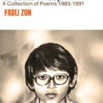 Book cover: Dreams I Keep, A Collection of Poems 1983-1991 by Fadli Zon, featuring a pencil sketch of a child with glasses.