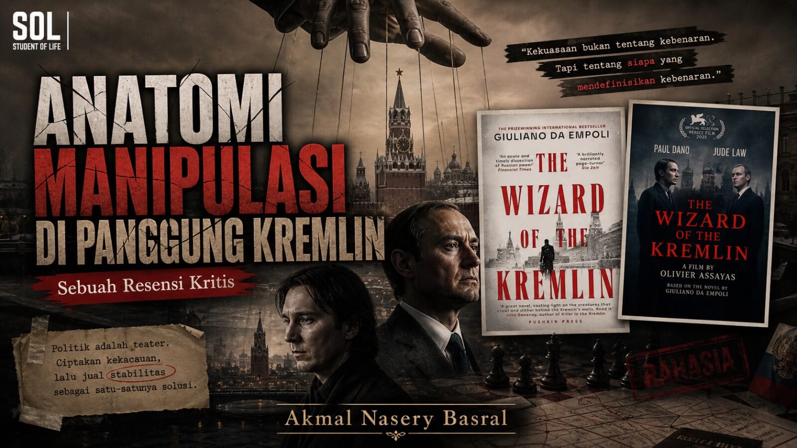 Indonesian poster for a critical review titled 'Anatomi Manipulasi di Panggung Kremlin' with two men and book covers 'The Wizard of the Kremlin'.