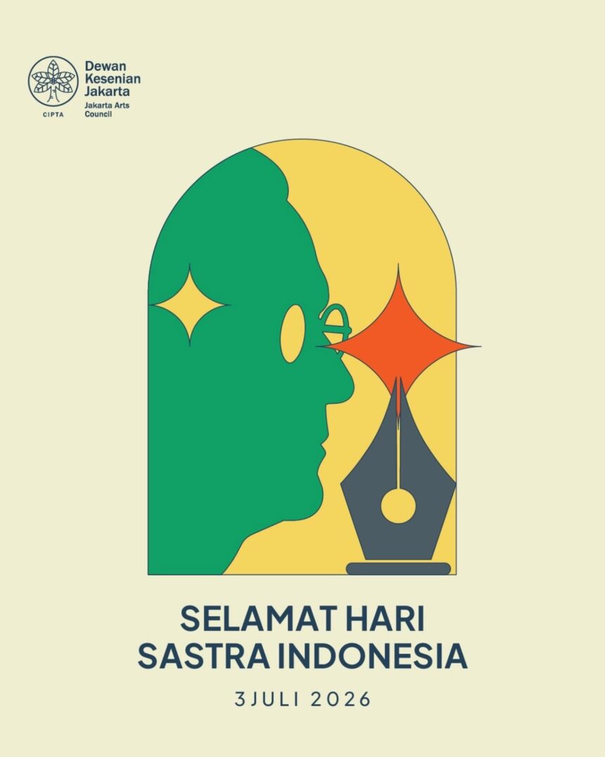 Poster commemorating Hari Sastra Indonesia: green profile facing a pen nib with logo in top-left and text 'Selamat Hari Sastra Indonesia 3 Juli 2026'