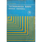 Old Indonesian grammar book cover: 'Tatabahasa Baru Bahasa Indonesia' on a blue cover with a yellow geometric pattern