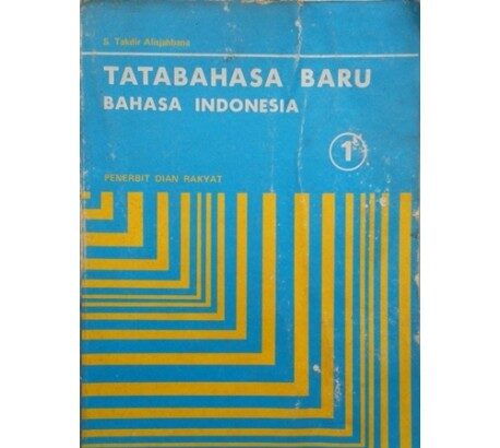 Old Indonesian grammar book cover: 'Tatabahasa Baru Bahasa Indonesia' on a blue cover with a yellow geometric pattern